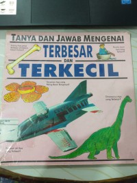 Tanya dan Jawab Mengenai Terbesar dan Terkecil