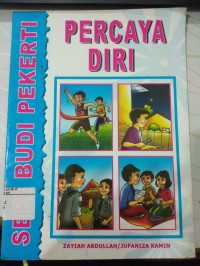 Seri Budi Pekerti Percaya Diri