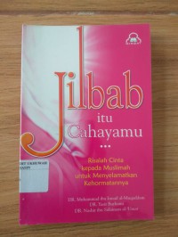 Jilbab itu Cahayamu