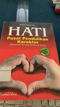 Hati Pusat Pendidikan Karakter