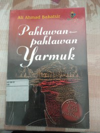 Pahlawan-pahlawan Yarmuk