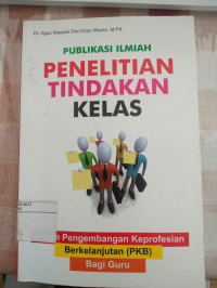 Publikasi Penelitian Tindakan Kelas