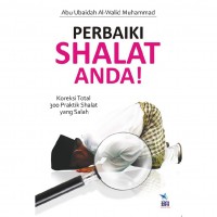 Perbaiki Shalat Anda