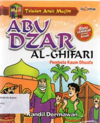 Abu Dzar Al-Ghifari : Pembela Kaum Dhuafa