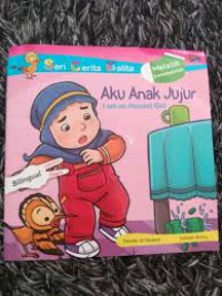 Aku Anak Jujur : I am an Honest Girl