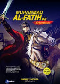 Muhammad AL-Fatih Vol 2 : Kebangkitan