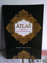 Atlas Dakwah Nabi Muhammad Saw