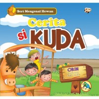 Cerita Si Kuda