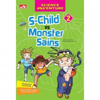 S-Child Vs Monster Sains 2