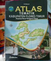 Atlas Kabupaten Flores Timur Provinsi Nusa Tenggara Timur