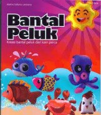 Bantal Peluk – Kreasi Bantal Peluk dari Kain Perca