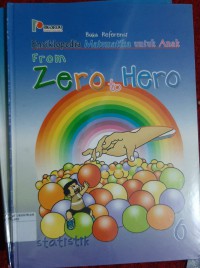 Ensiklopedia Matematika Untuk Anak From Zero to Hero