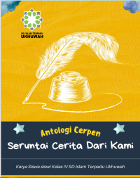 Antalogi Cerpen : Seruntai Cerita Dari Kami