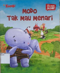 Si Kumba : Modo Tak Mau Menari