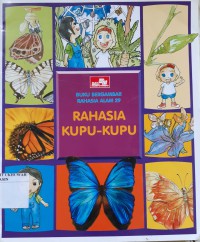 Buku Bergambar Rahasia Alam 29 : Rahasia Kupu-Kupu