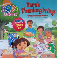 Dora The Explorer : Dora's Thanksgiving =  Hari Berterimakasih