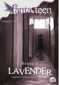 Fantasteen : House Of Lavender