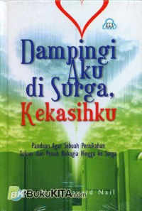 Dampingi Aku di Surga, Kekasihku