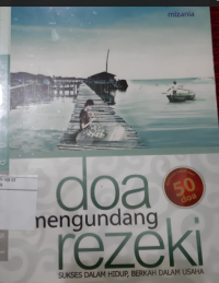 Doa Mengundang Rezeki - Sukses Dalam Hidup, Berkah Dala Usaha