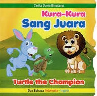 Kura-Kura Sang Juara: Turtle The Champion