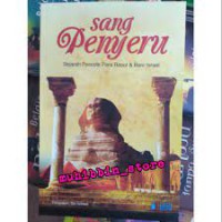 Sang Penyeru: Sejarah Periode Para Rasul dan Bani Israel