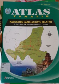 Atlas Kabupaten Labuhan Batu Selatan Provinsi Sumatra Utara