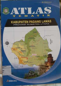 Atlas Kabupaten Padang Lawas Provinsi Sumatra Utara