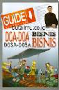 GUIDE GUDANG IDE : Do’a-do’a Bisnis Dosa-dosa Bisnis