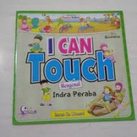 I Can Touch; Mengenal Indra Peraba