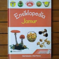 Ensiklopedia Jamur Vol. 3