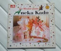 Seri Membuat Sendiri - Aneka Kado