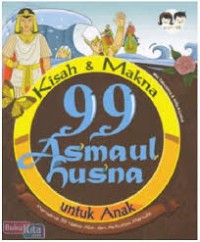 Kisah dan Makna 99 Asmaul Husna