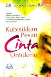 Kubisikkan Pesan Cinta Untukmu