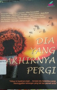 Dia Yang Akhirnya Pergi