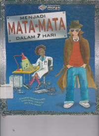 Menjadi Mata-Mata Dalam 7 Hari