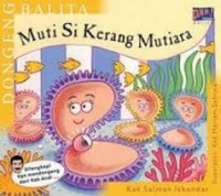 Dongeng Balita - Muti Si Kerang Mutiara