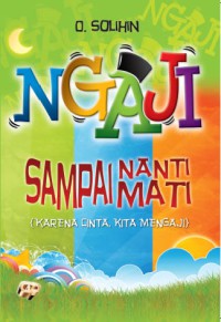 Ngaji Sampai Nanti Mati