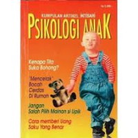 Kumpulan Artikel Intisari - Psikologi Anak