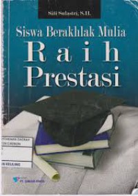 Siswa Berakhlak Mulia, Raih Prestasi