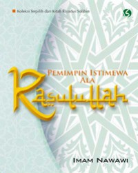 Pemimpin Istimewa Ala Rasulullah