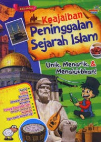 Keajaiban Peninggalan Sejarah Islam