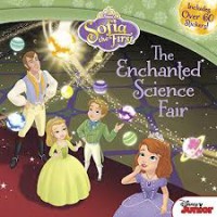 Sofia the First : The Enchanted Science Fair