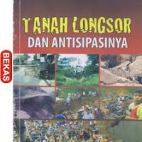 Tanah Longsor dan Antisipasinya