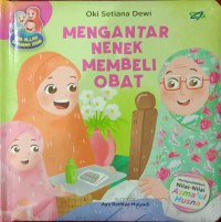 Mengantar Nenek Membeli Obat