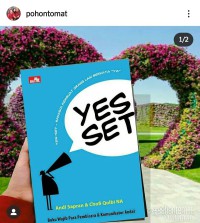 Yes Set : Rahasia Membuat Orang Lain Berkata  Ya 